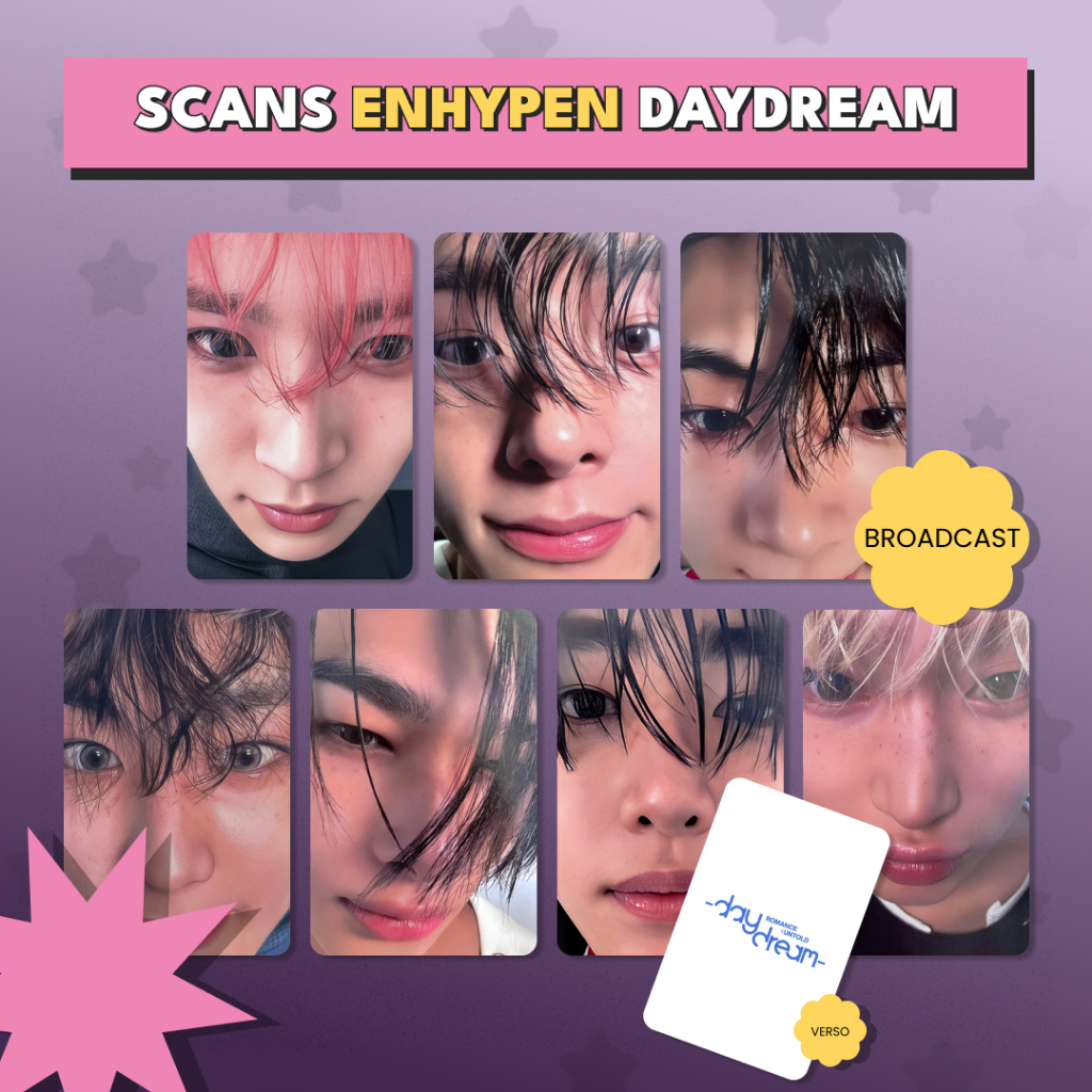 KIT PHOTOCARDS ENHYPEN SCAN DAYDREAM BROADCAST K-POP (FANMADE)