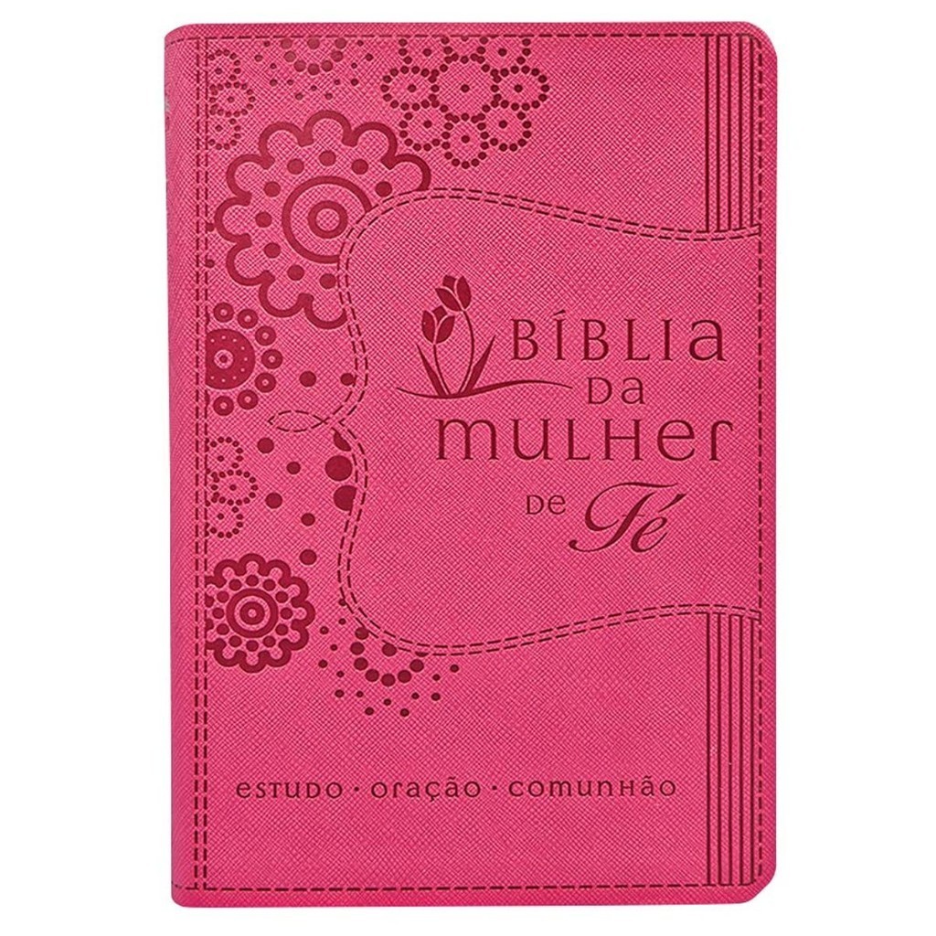 Bíblia Da Mulher De Fé | Estudo - Oração - Comunhão | Capa Rosa | Thomas Nelson Brasil