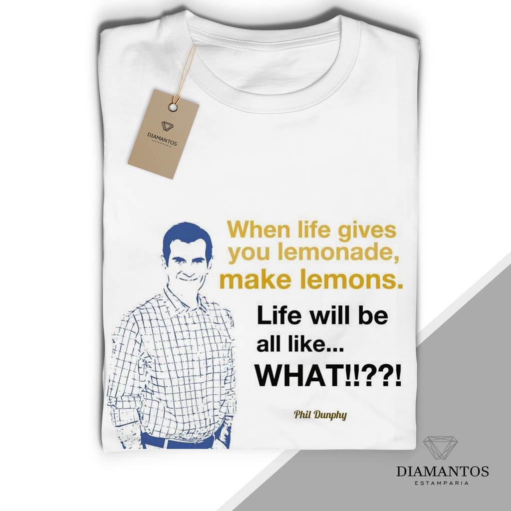 Camiseta Modern Family Unisexx When Life Gives You Lemonade MALHA COM ELASTANO