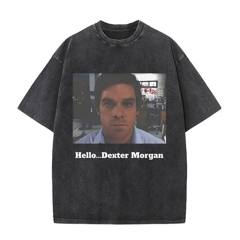 Vintage Washed Hello Dexter Morgan Graphic T-shirts Men's Women Clothing Casual Cotton Oversized Short Sleeve T Shirt St