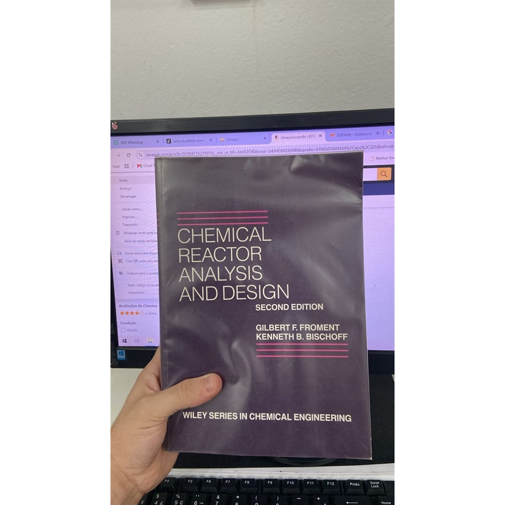 CHEMICAL REACTOR ANALYSIS AND DESIGN autor GILBERT F. FROMENT / KENNETH B. BISCHOFF