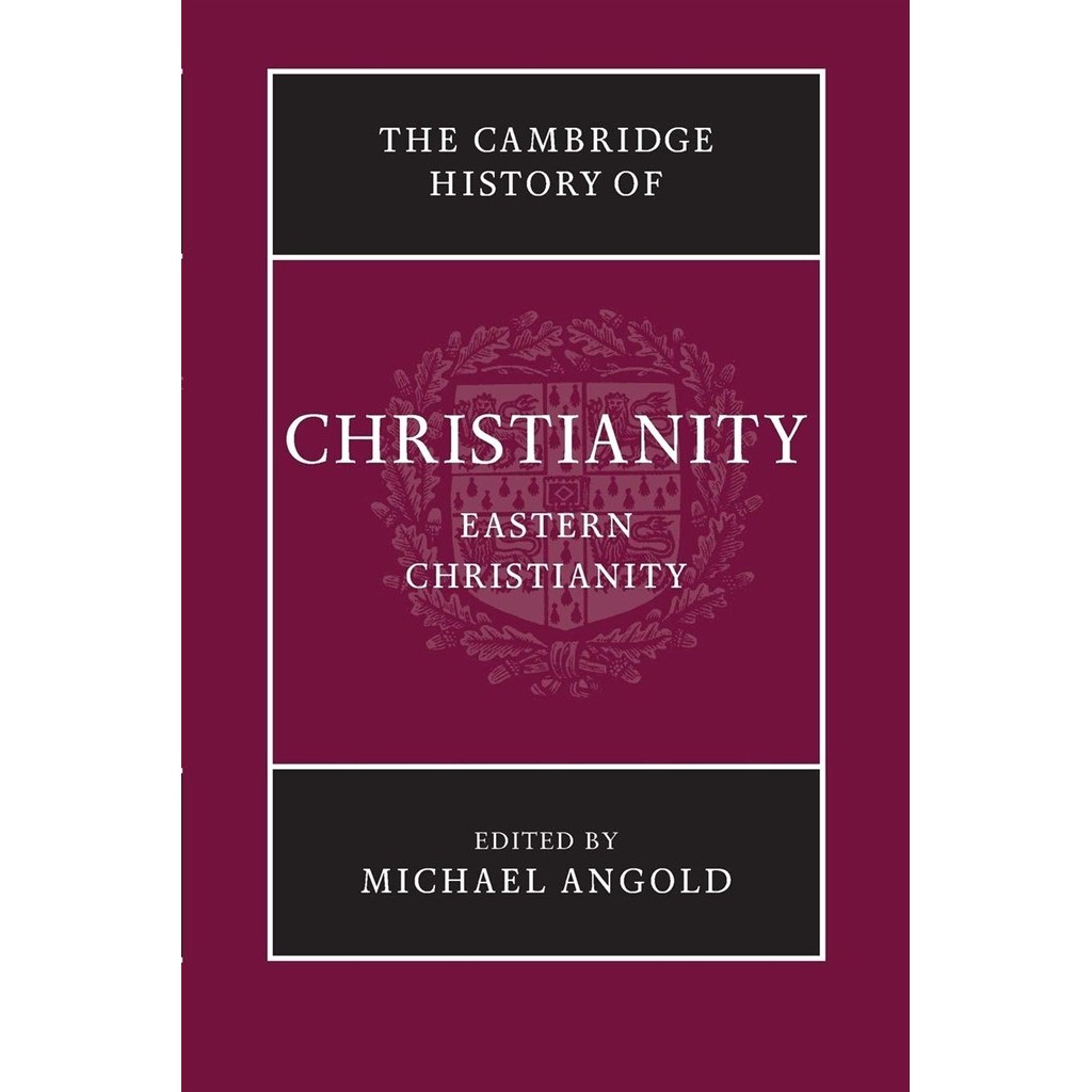 The Cambridge History of Christianity: Eastern Christianity: Volume 5 autor Michael Angold