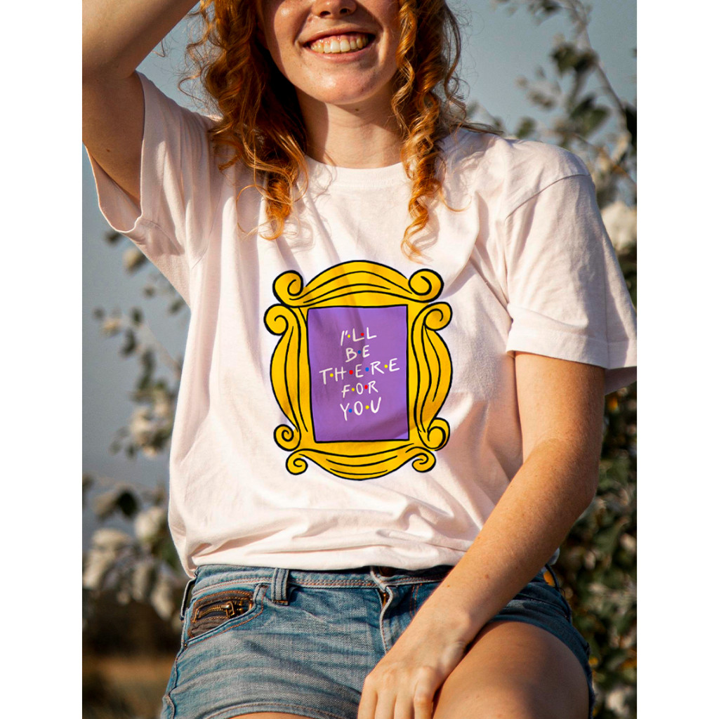 Camiseta FRIENDS MOLDURA I'll Be There For You 100% Algodão Unissex Camisa Série Sitcom