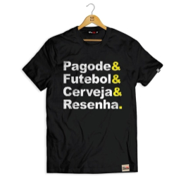 Camiseta Pagode & Futebol & Cerveja & Resenha 100% Algodão