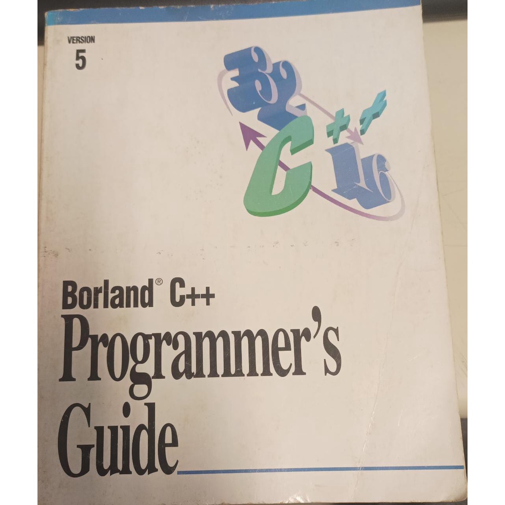 Borland C++ Programmer's Guide (versão 5) de Borland pela Borland (1996)