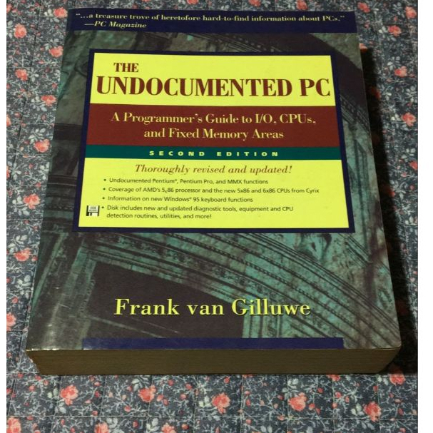 The Undocumented PC - A programmer's guide to I/O, CPUs, and fixed memory areas - Second Edition (em INGLÊS)
