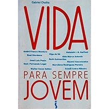 Vida Para Sempre Jovem (Portuguese Edition)