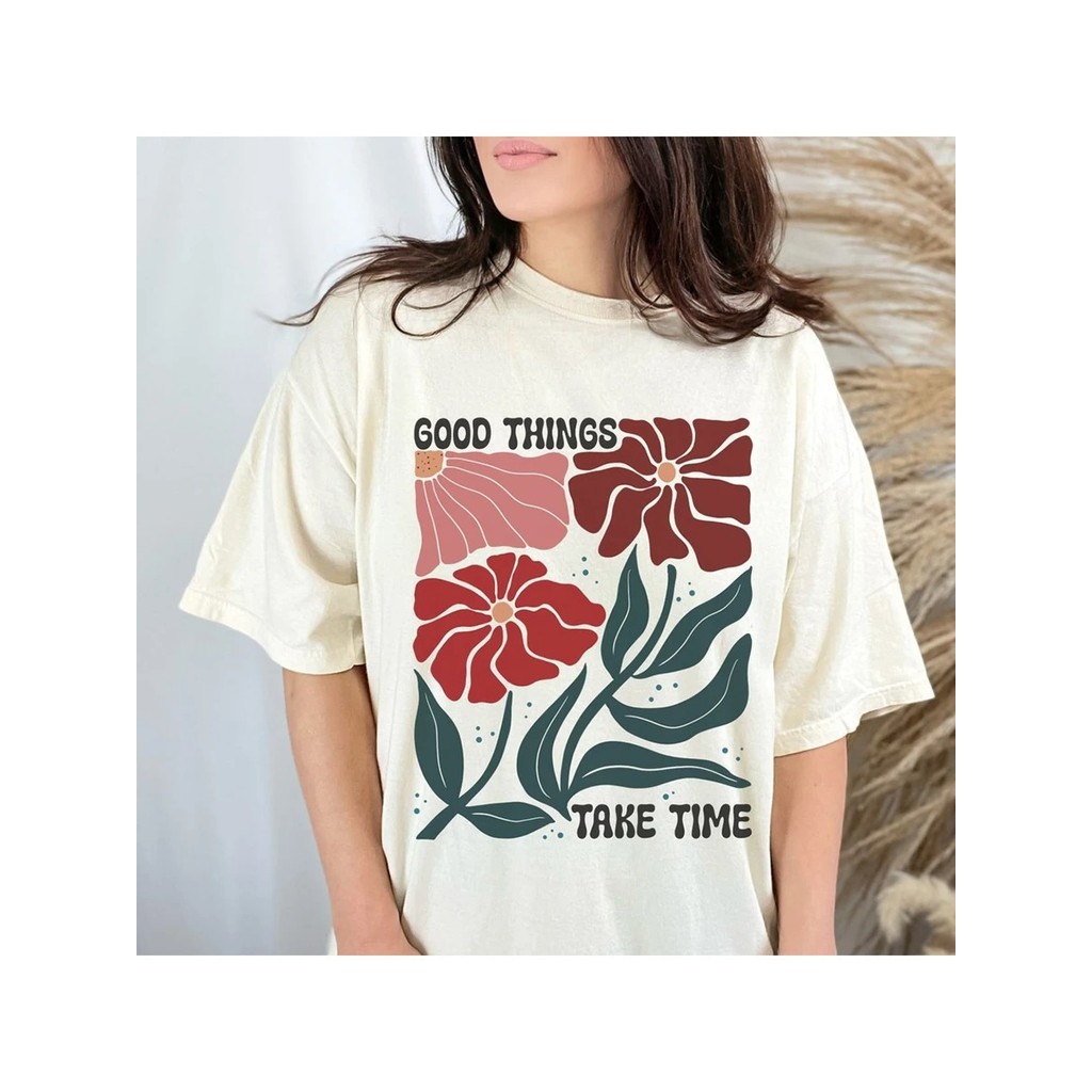 Camiseta Oversized Unissex Good Things Take Time Aesthetich