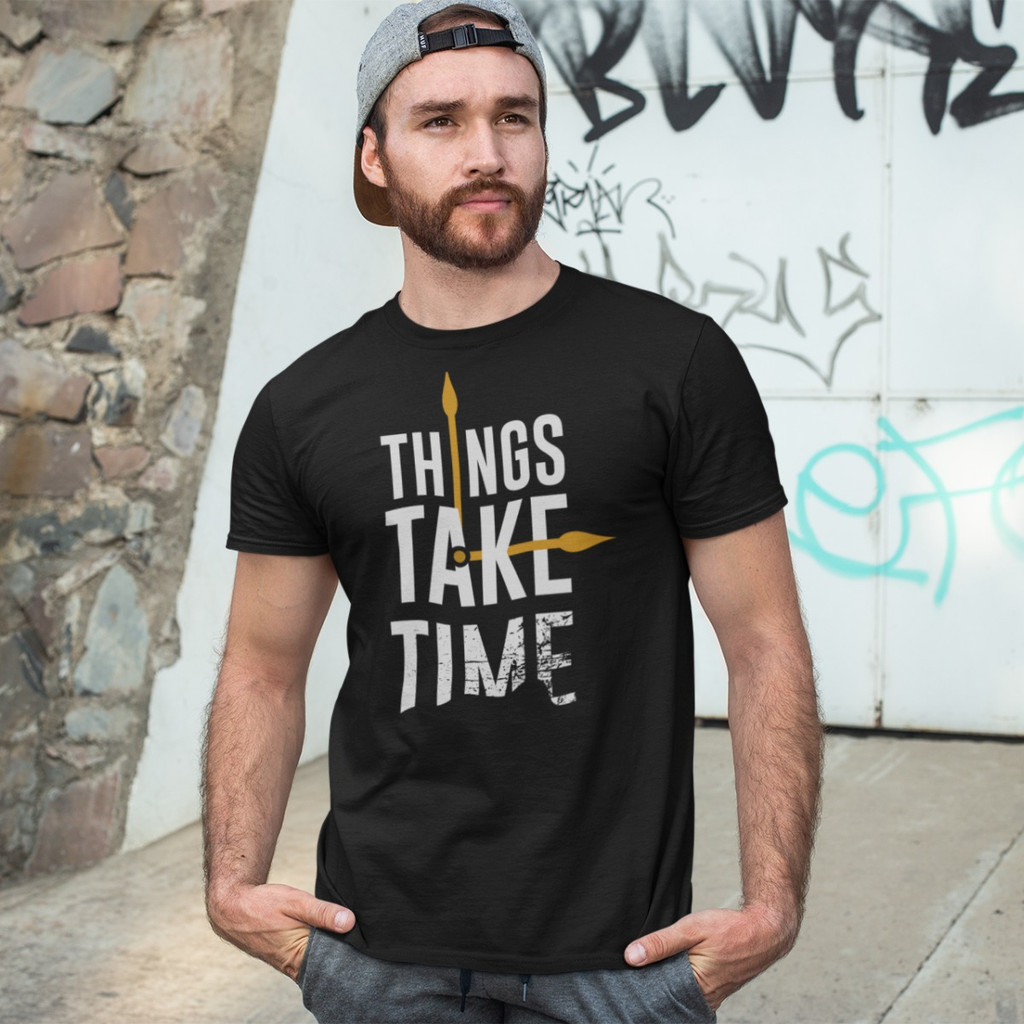 Camiseta Algodão Frase Things Take Time 56 Dark  Dtf