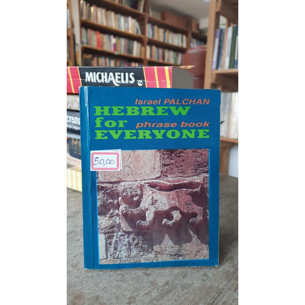 Hebrew For Everyone Phrase Book autor Israel Palchan