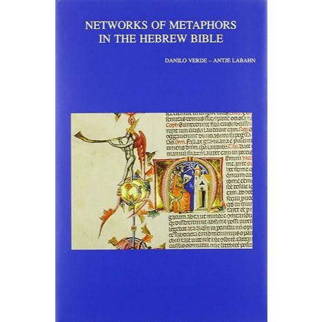 Networks of Metaphors in the Hebrew Bible - Danilo Verde; Antje  Labahn