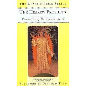 The Hebrew Prophets: Visionaries of the Ancient World de Laurence Boadt Ed - Desmond Tutu Foreword 2801235