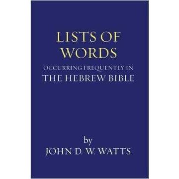 Lists of Words Occurring Frequently in the Hebrew