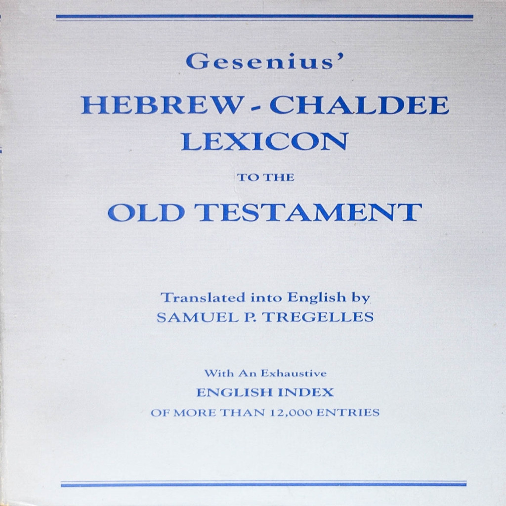 Gesenius - Hebrew-Chaldee Lexicon to the Old Testament autor Samuel P. Tregelles (tradução)
