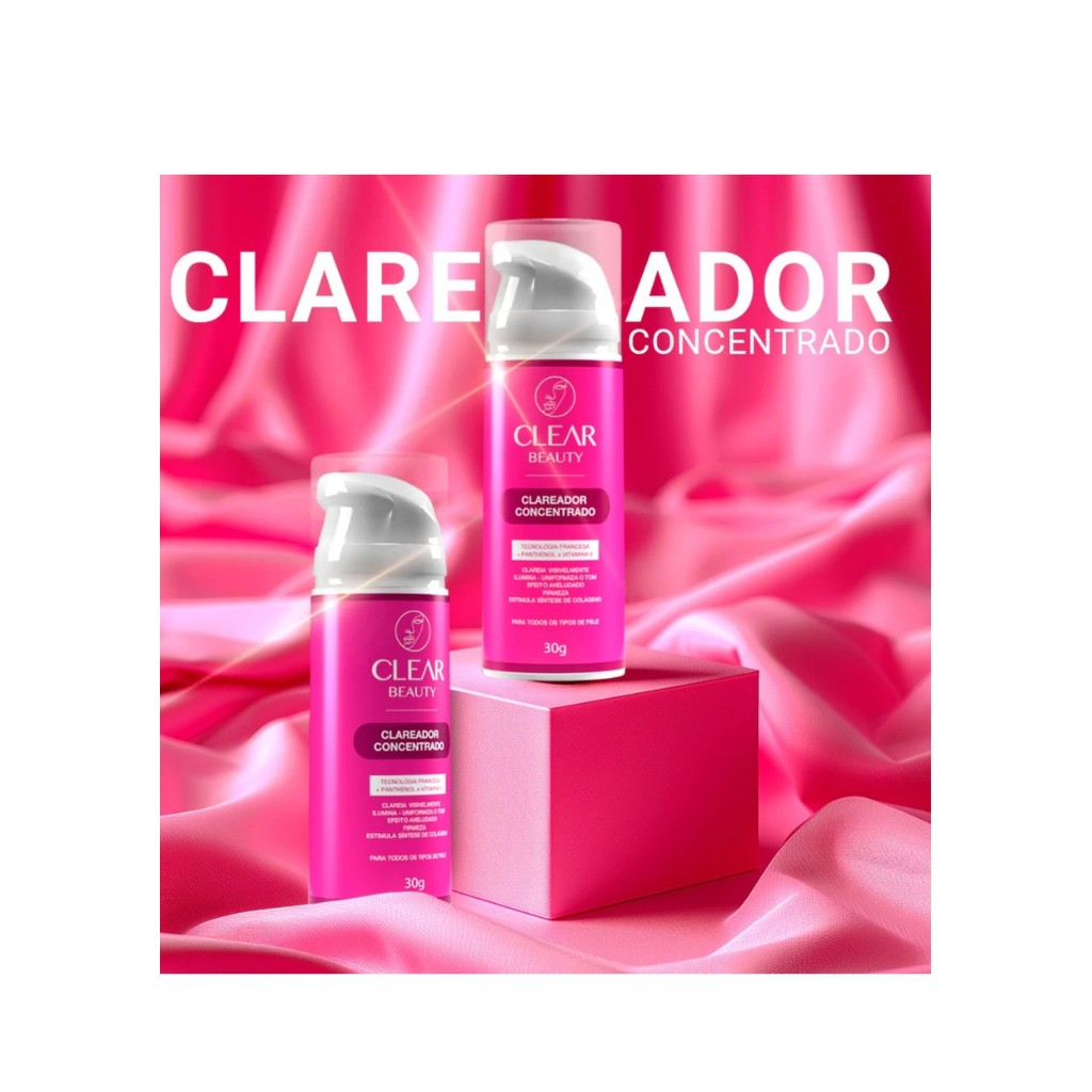 Combo Clear Beauty 60g – 2 Clareadores para Uniformização da Pele