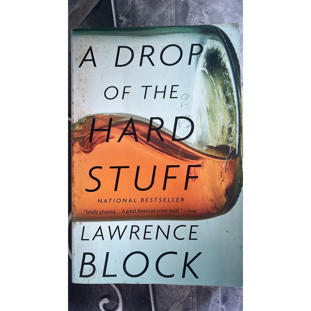 A Drop of the Hard Stuff