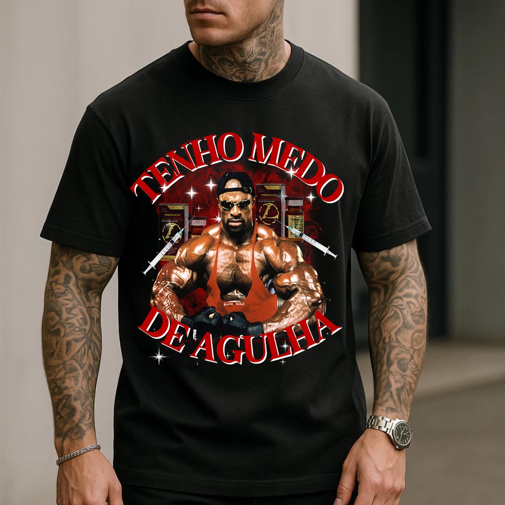Camiseta Treino Tenho Medo de Agulha Ronnie Coleman Graphic Tees Blusa Algodão Plus Size