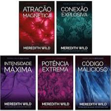 Coleção Meredith Wild - Atração Magnética / Intensidade Máxima / Conexão Explosiva