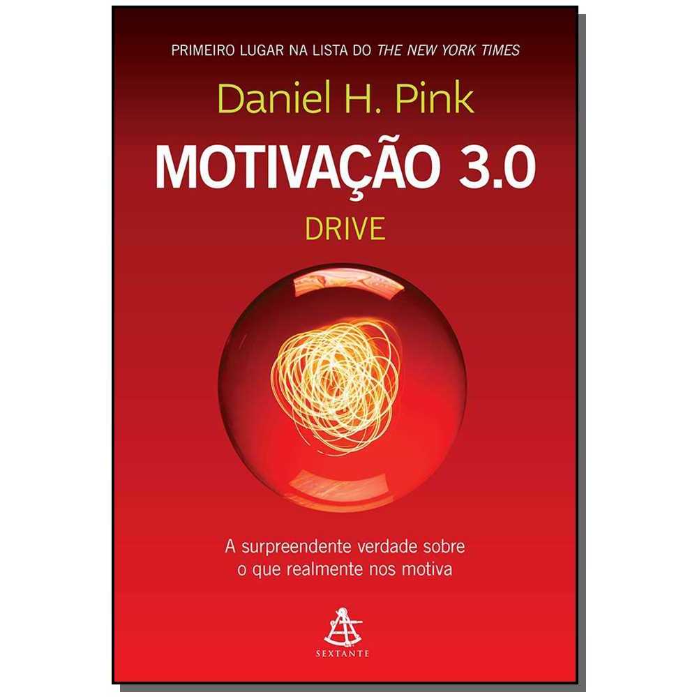 Motivação 3.0 - Drive