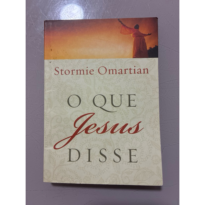 O Que Jesus Disse – Stormie Omartian | Livro Cristão