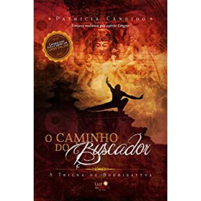 O Caminho do Buscador: A trilha do bodhisattva
