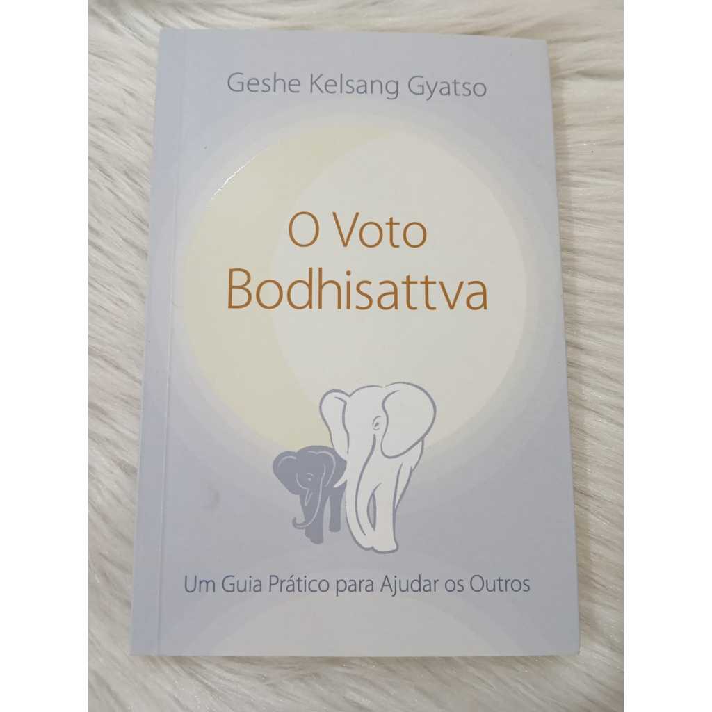 Livro O voto de Bodhisattva Geshe Kelsang Gyatso