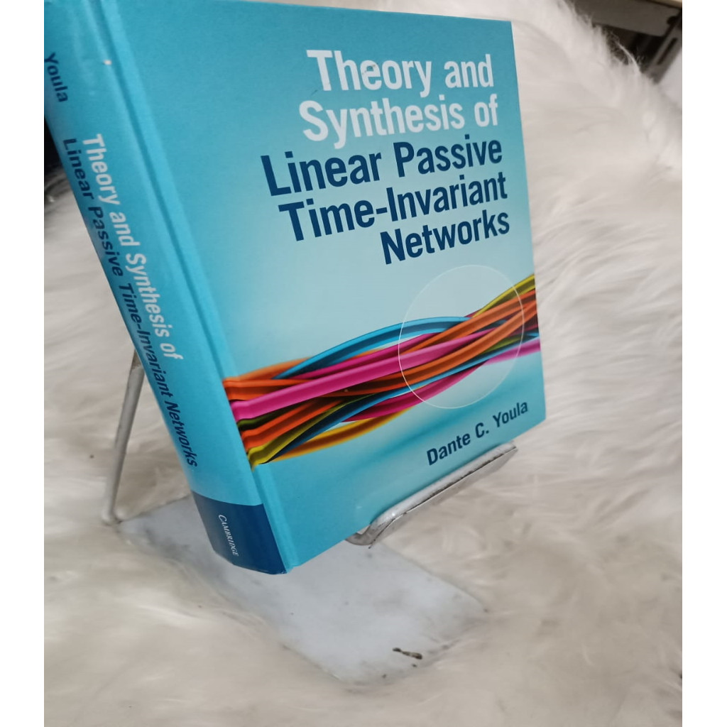 theory and synthesis of linear passive time invariant networks autor dante c youla b1b3
