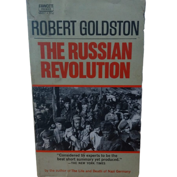 The Russian Revolution - Robert Goldston