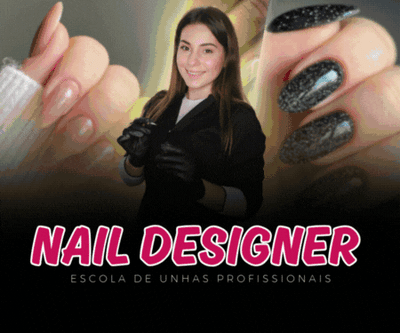 Nail Designer Academy 2.0 - Escola de Unhas Profissionai...