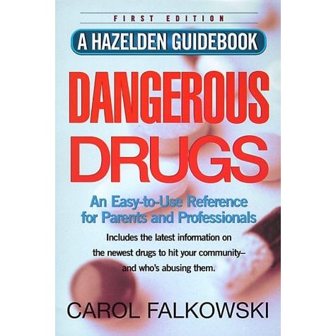 Livro Dangerous Drugs An Easy-to-use Reference For Parents And Professionals de Carol Falkowski 7738766