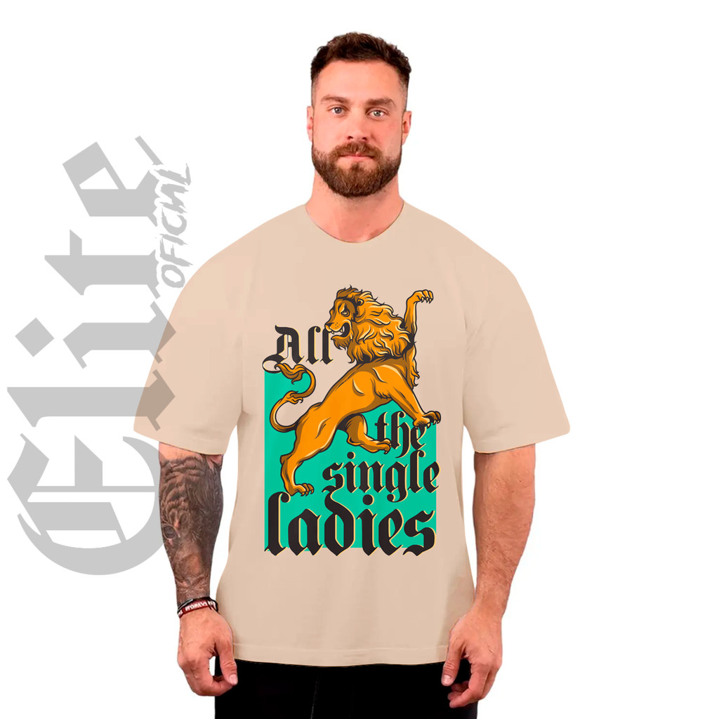 Camiseta Masculina Estampada All The Single Ladies Streetwear Tshirt