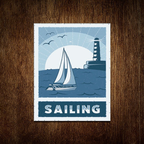 Placa Decorativa - Sailing Navio Barco 18x23
