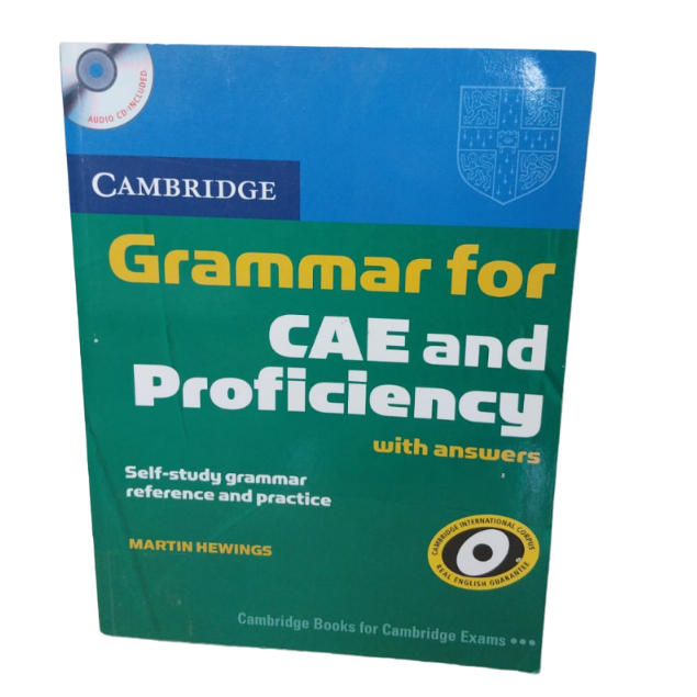 Cambridge Grammar for CAE and Proficiency with Answers: Self-Study Grammar Reference