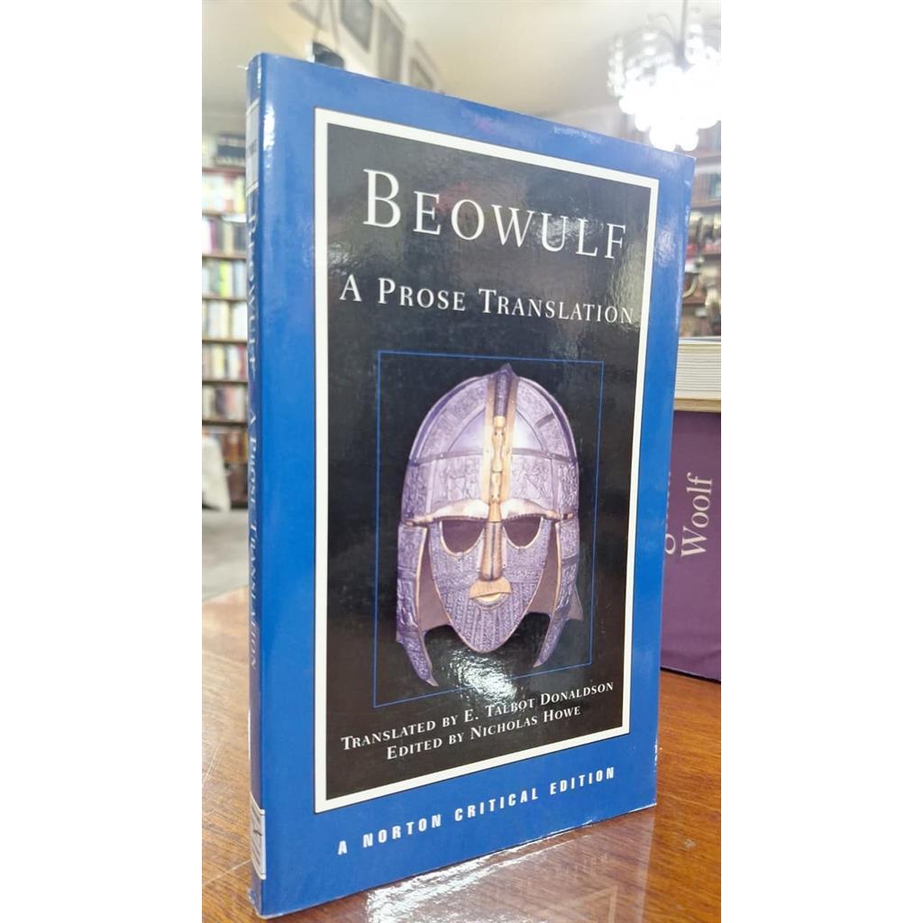 Beowulf: a prose translation autor E Talbot Donaldson; Nicholas Howe