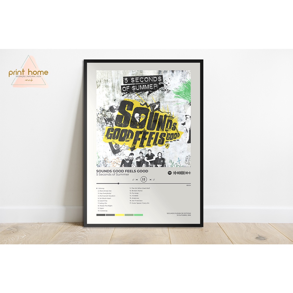 Quadro Placa MDF Spotify 5 Seconds of Summer Sounds Good Feels Good