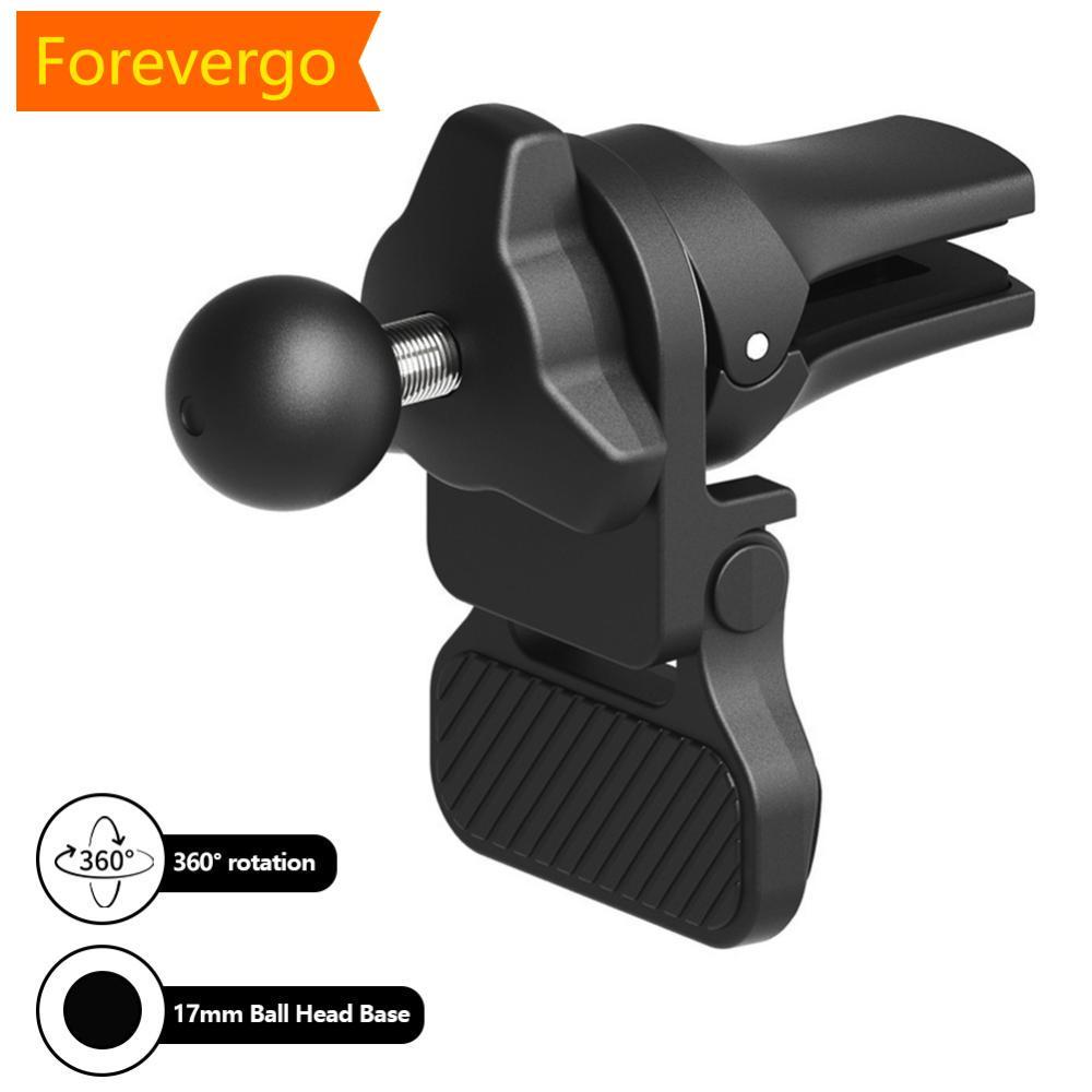 forevergo Universal 17mm Ball Head Car Air Vent Phone Mount Suporte De Clipe Giratório 360 Para Suportes De Navegação GP