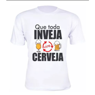 Camiseta Carnaval Que Toda Inveja Vire Cerveja Masculina 100% Algodão