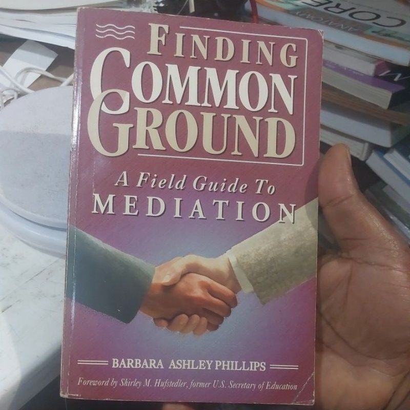 Livro - Finding Commob Ground - A Fiel Guide to Mediation (em Inglês) - Barbara Ashley Philips