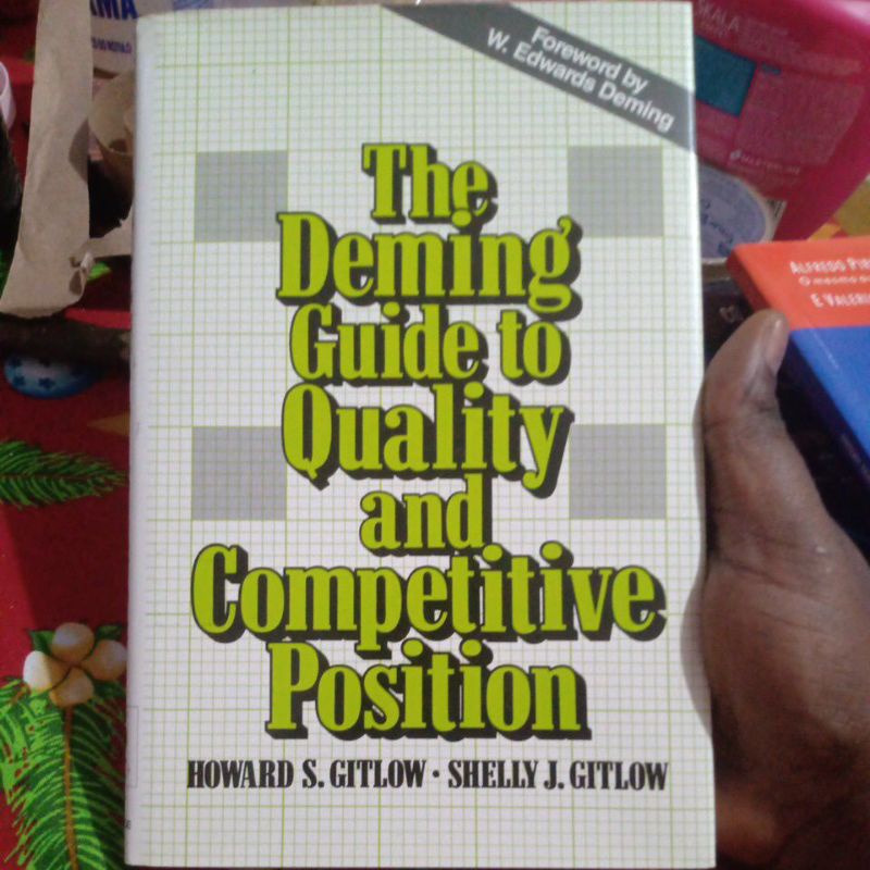 Livro - The Deming Guide to Quality and Competitive Position - Howard S. Gitlow e Shelly J. Gitlow