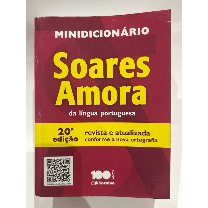 Minidicionário Soares Amora da Língua Portuguesa – 20ª Edição | Nova Ortografia | Saraiva