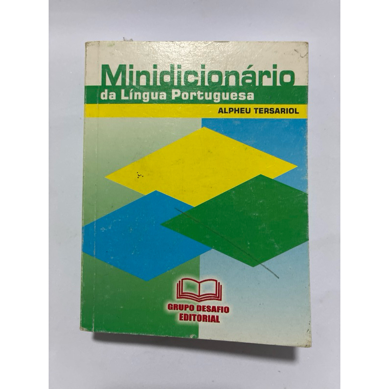 Minidicionário da Língua Portuguesa – Alpheu Tersariol