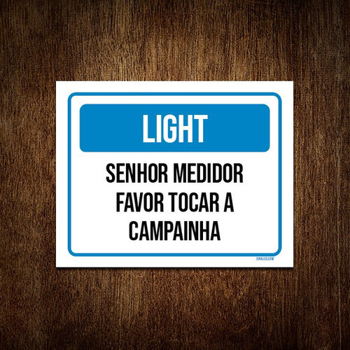 Placa Light Senhor Medidor Tocar Campainha