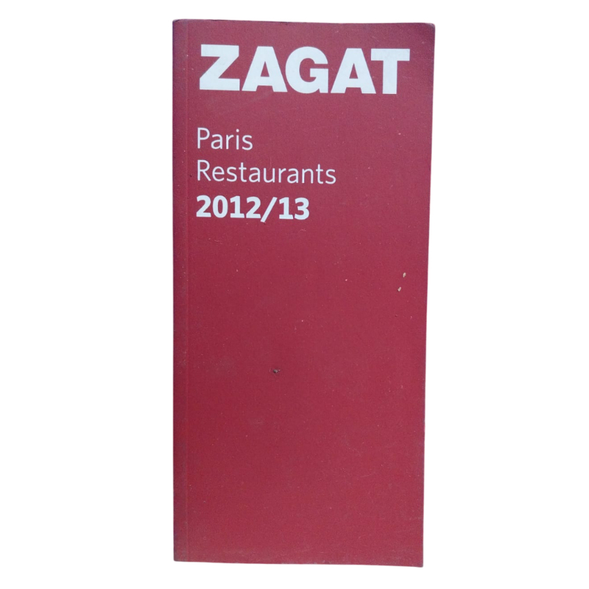 Zagat - Paris Restaurants 2012/2013