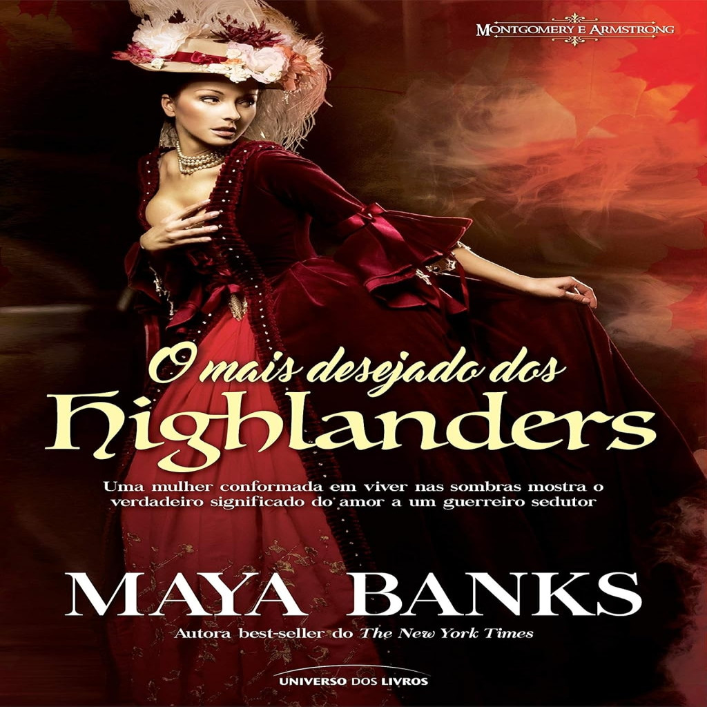 O mais desejado dos Highlanders: 2 autor Maya Banks