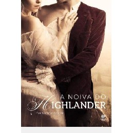 A NOIVA DO HIGHLANDER autor Michele Sinclair