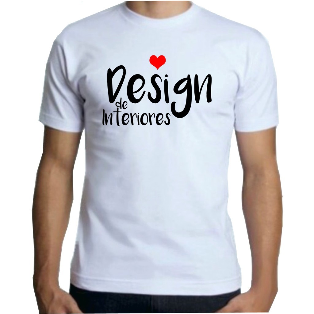 Camiseta Camisa Premium Adulto Masculina, Design de Interiores Envio Imediato
