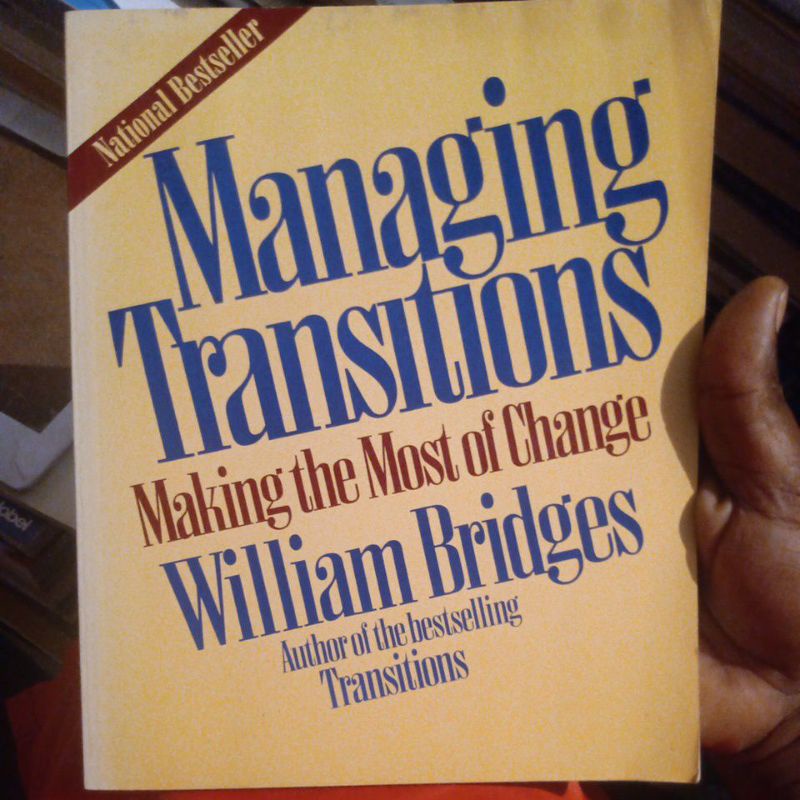 Livro - Managing Transitoons Making The Most of Change - William Bridges
