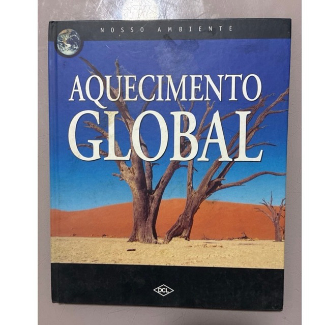 Aquecimento Global – Nosso Ambiente | Livro sobre Meio Ambiente