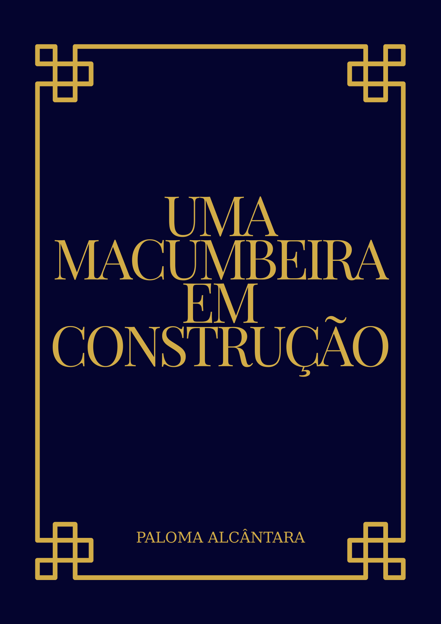 Uma Macumbeira em Construção
