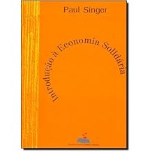 Introdução À Economia Solidária Singer, Paul